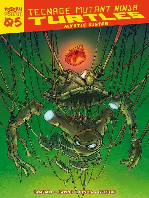 Titeldetails für Teenage Mutant Ninja Turtles Reborn Vol.5 - Mystic Sister nach Sophie Campbell - Verfügbar